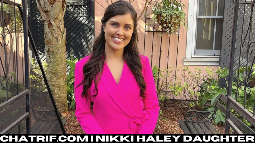 Nikki Haley Daughter: A Look at Her Life and Dreams