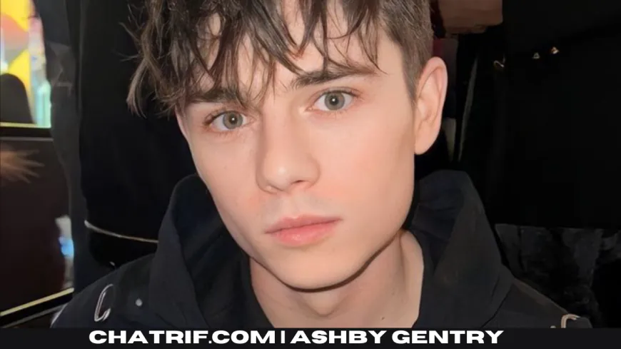 The Journey of Ashby Gentry: A Name to Watch